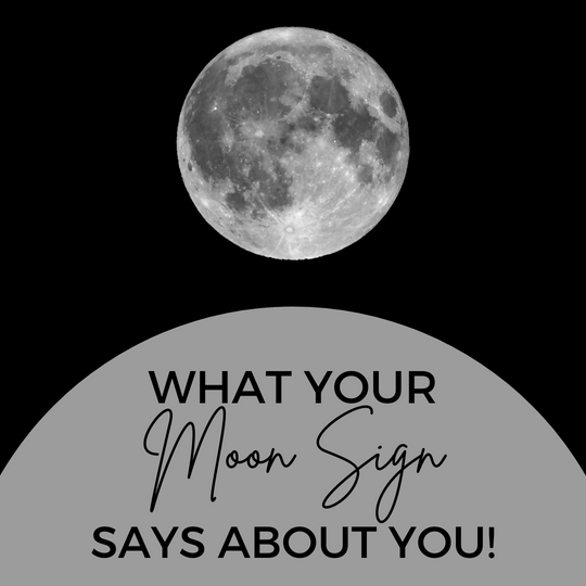 Your Moon Sign - A Fun and Informative Guide to Completing your Zodiac Personality