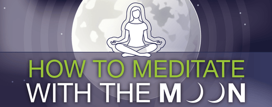 How to Meditate With The Moon